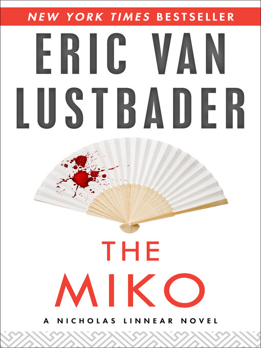 Title details for Miko by Eric Van Lustbader - Wait list